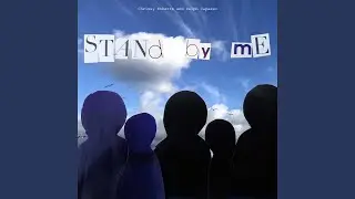 Stand By Me