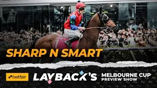 Melbourne Cup 2024 | Sharp 'N' Smart Preview