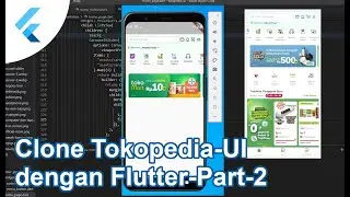 Clone Tokopedia UI dengan Flutter - Part 2 (Carousel Slider).