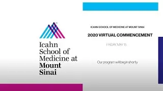 2020 Commencement Ceremony  | MD, PhD, Dual Degrees | Virtual Edition