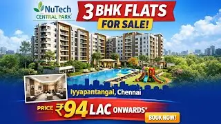Квартиры 3 BHK в NuTech Central Park, Ийяпантангал, Ченнай | ☎️ +91-6366782381 | Цена 94 лакха* #...