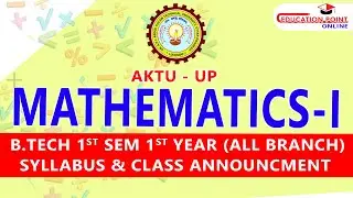 Syllabus | Mathematics 1 (M-1) AKTU B.Tech 1st Year 1 Sem New Syllabus 2024-2025