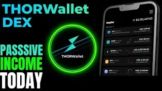 Earn Passive Income Today With ThorWallet DEX! New Defi 2.0 Wallet!