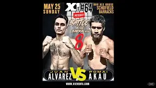 X1#64 Pomai Akau vs Juan Alvarez