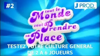 TOUT LE MONDE VEUT PRENDRE SA PLACE - JEU INTERACTIF DE 2 A 6 JOUEURS #2 - JPROD ACTIVITY