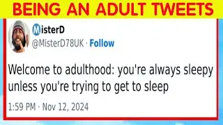 Painfully Relatable Tweets About Adulting