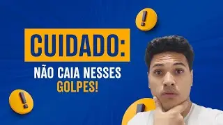 CUIDADO! Os GOLPES de Rua mais usados nas CAPITAIS!