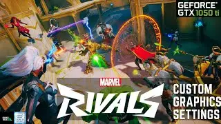 MARVEL RIVALS - GTX 1050 Ti + i3-8100 - Custom Settings