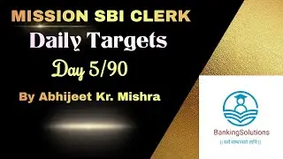 Day 5/90 |Daily Target For SBI Clerk |Pre + Mains| #target  #banking #bankexam #sbi #bank #clerk