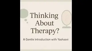 How Psychodynamic Therapy is | A Gentle Introduction to Therapy by Yashasvi (Clinical Psychologist)
