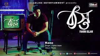 Keno | Fahim Islam | Basto Album