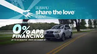 Subaru Share the Love - 2018 Subaru Forester 0% APR Financing