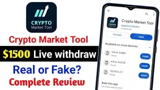 Crypto Market Tool | Crypto Market Tool App Real or Fake | Crypto Market Tool se paise kaise kamaye