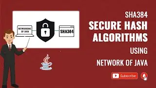 SHA384 Secure Hash Algorithms Network of Java