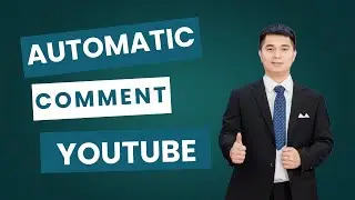 Automatic Comment On Youtube - Youtube Automation