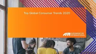 Top Global Consumer Trends 2020