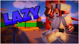 Lazy | Hypixel Bedwars