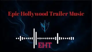 Epic Hollywood Trailer Music | Emotional Instrumental Background 2025