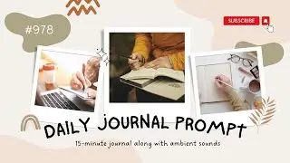Daily Journal Prompt No. 978