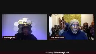 Prof James Small- The Truth about African Voudun, Christianity, and the Ancient Mystery Systems