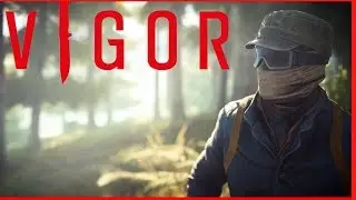 Vigor - Hunting Outlanders - Vigor Live Stream - Vigor Multiplayer Gameplay - Xbox One