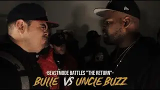 BEASTMODE - BULLE VS UNCLE BUZZ - RAP BATTLE