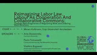 06P20. Reimagining Labor Law. Labour As Cooperation And Collaborative Commons: Towards New...