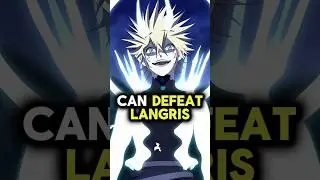 What If Luck Fought Langris Instead of Asta? #shorts #blackclover