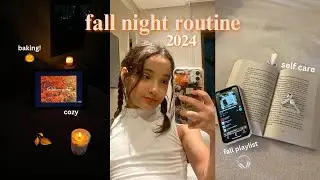 FALL NIGHT ROUTINE 🍂🕯️baking, cozy, self care!