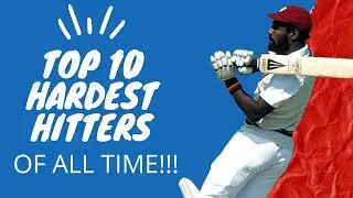 Top 10 hardest hitters in cricket history!