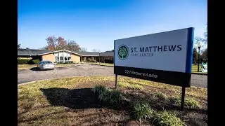 St. Matthews Care Center Virtual Tour