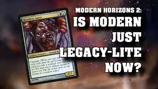 Shardless Agent in Modern Horizons 2 - Is Modern Legacy-lite now? MTG News, Previews, Spoilers