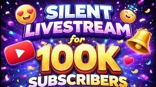 Silent LiveStream Only!!! No talks, No Mics, No Topics!!! Road to 100k Subs!!!! Subscribe Peace ✌️