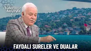 Faydalı Sureler ve Dualar | Nihat Hatipoğlu Özel Kolaj