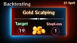 Gold Scalping Strategy 21 April | XAUUSD Trend Following with 95% Accuracy  Target 19 SL 1 #scalping