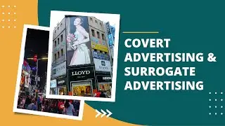 Covert Advertising | Surrogate Advertising | Social Media & Internet Marketing