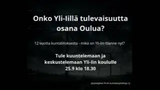 Yli Ii ei Ouluu tarvi