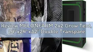 Review MELONFARM 2x2 Grow Tent, 24