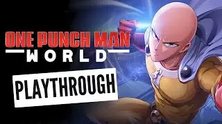 NEW One Punch Man World Game Playthrough! 🎮