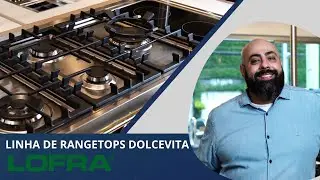 Linha de Rangetops Dolcevita | Lofra