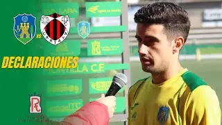 Declaraciones Bermejo | Montilla CF - AD Cartaya | Jornada 11