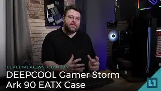 DEEPCOOL Gamer Storm Ark 90 EATX Case Review & Build