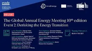 Derisking the Energy Transition | Event 2 | The Global Annual Energy Meeting - 10th edition