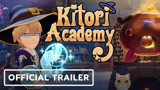 Kitori Academy - Official Gameplay Trailer