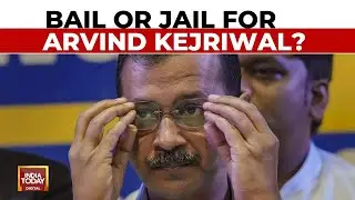 Big Day For Delhi CM Arvind Kejriwal: Will Supreme Court Grant Bail To Kejriwal? | India Today News