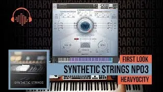 First Look: Synthetic Strings NP03 by Heavyocity