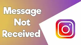 How To Fix Instagram Message Not Received (Problem Solved) || (Quick & Easy)