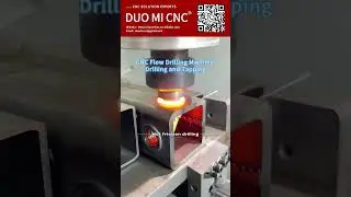 CNC flow drilling machine drilling and tapping process. #cncdrillingmachine #friction drill #cncmill