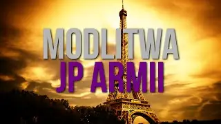 MODLITWA JP ARMII - THENITROZYNIAK