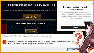 Problemas de Vanguard y Soluciones. League of Legends